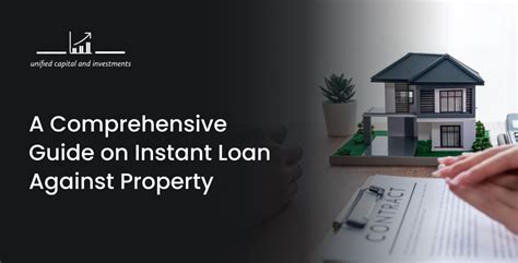 A Comprehensive Guide On Instant Loan Against Property