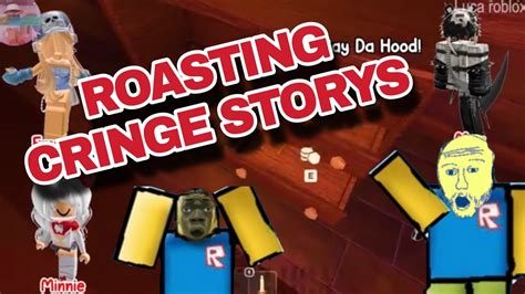 Roasting Cringe Roblox Storys Youtube