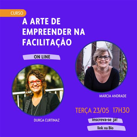 A Arte De Empreender Na Facilita O Online Sympla