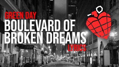 Green Day Boulevard Of Broken Dreams Lyric Video YouTube