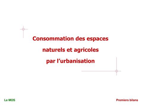 Ppt Consommation Des Espaces Naturels Et Agricoles Par Lurbanisation