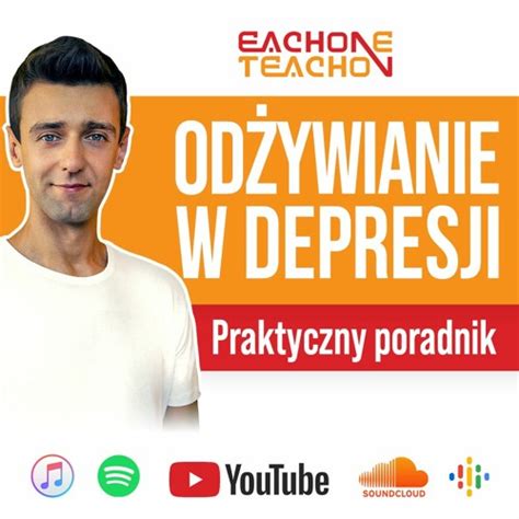 Stream E T Od Ywianie W Depresji Praktyczny Poradnik By