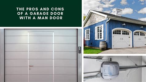 The Pros And Cons Of A Garage Door With A Man Door Palms Garage Doors