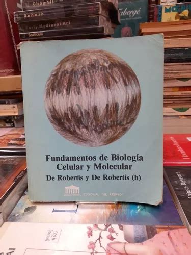 Fundamentos De Biolog A Celular Y Molecular De Robertis En Venta En