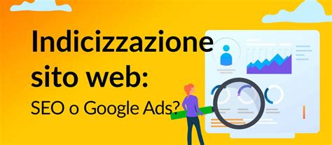 Indicizzazione Sito Web Come Indicizzare Un Sito Blog