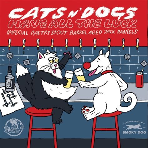 Cats And Dogs Have All The Luck Ba Jack Daniels Black Cat Brewery Untappd