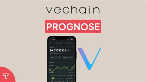 Vechain Prognose VET Entwicklung 2024 2025 2030