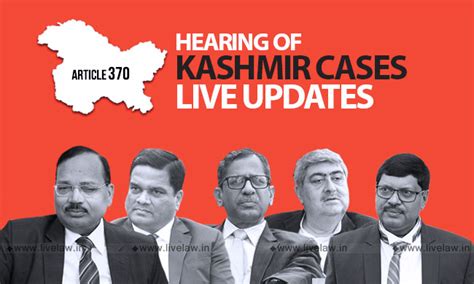 Live Updates From Supreme Court Kashmir Article 370 Hearing