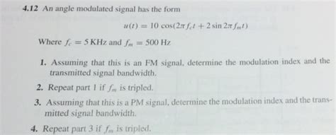 Solved An Angle Modulated Signal Has The Form U T 10 Chegg