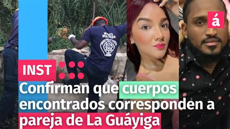 Confirman Que Cuerpos Encontrados Corresponden A Pareja De La Gu Yiga