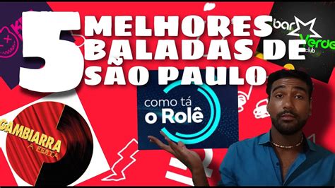 5 MELHORES BALADAS DE SÃO PAULO YouTube