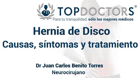 Hernia de disco causas síntomas y tratamiento YouTube