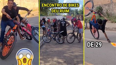 Deu Ruim Nessa Encontro De Bikes Youtube