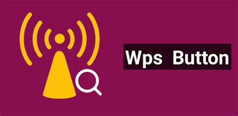 Wifi Wps Advanced Wps Button Android App