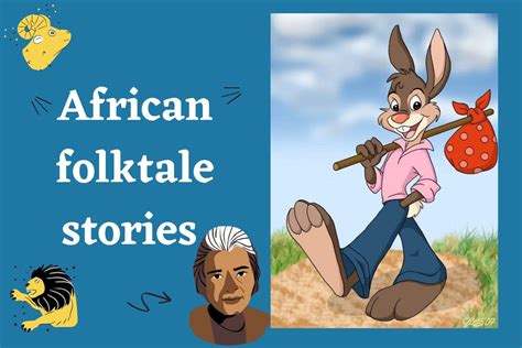 15 African Folktale Stories With Moral Lessons For Children And Parents