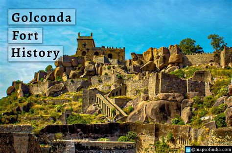 Know about the History of the Golconda Fort - History