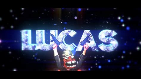 Intro Para Lucas V Youtube