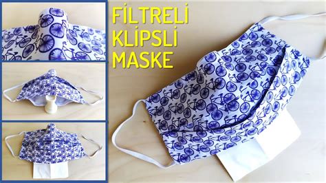 FİLTRELİ ve KLİPSLİ MASKE NASIL YAPILIR ANLATIMLI DIY HOW TO MAKE