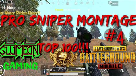 Pro Sniper Highlights 4 Top 100 Duos PUBG Mobile YouTube