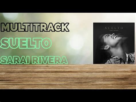 Multitrack SUELTO Sarai Rivera YouTube