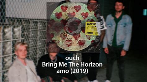 Bring Me The Horizon Ouch Normal Pitch Youtube