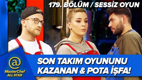 MASTERCHEF ALL STAR SON TAKIM OYUNU KAZANAN İFŞA DİLARA TAHSİN ŞOK