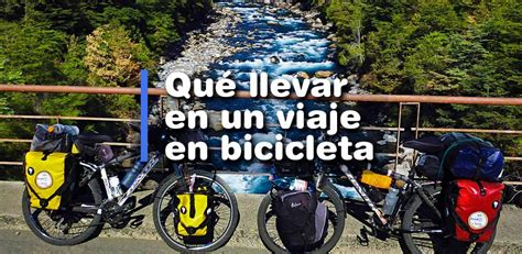 Viajar en bicicleta Info útil cicloturismo De viaje al mundo