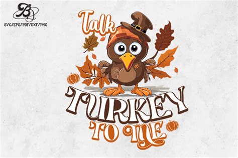 Thanksgiving Talk Turkey To Me Svg Graphic By Bundledesigner Creative