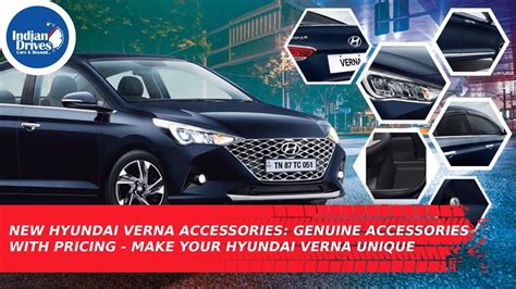 New Hyundai Verna Accessories: Genuine Accessories With Pricing