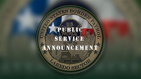 Laredo Sector Border Patrol Public Service Announcement 2023 Youtube