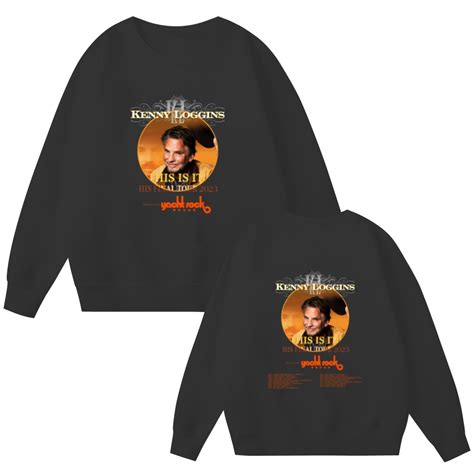 Kenny Loggins This Is It Tour Double Sided Sweatshirts Sold By