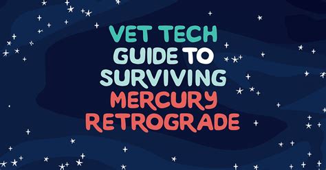 Mercury Retrograde A Survival Guide For Vet Techs Ezyvet