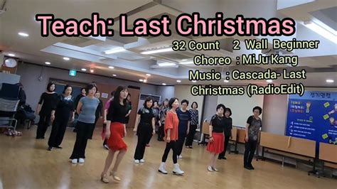 Teach Last Christmas Linedance Beginner Youtube