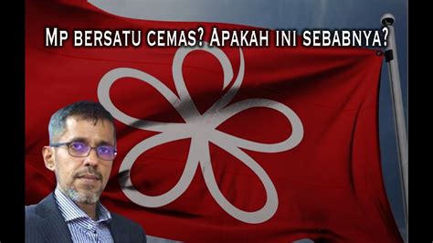 Jom Bicara Mp Bersatu Bukit Gantang Cemas Adakah Ini Sebabnya Youtube