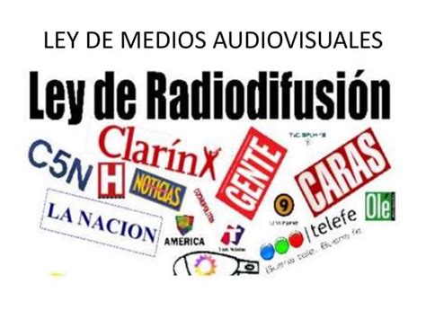 Ley De Medios Audiovisuales