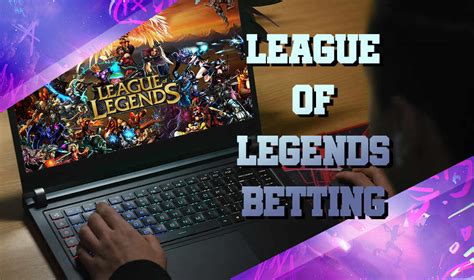 Best Of League Of Legends Betting Sites Where To Bet Lol