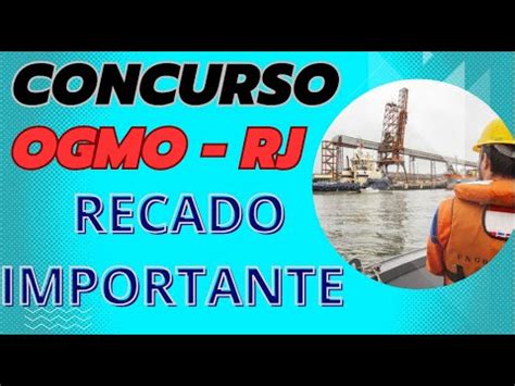 INFORMAÇÃO IMPORTANTE CONCURSO OGMO RJ ITAGUAÍ YouTube