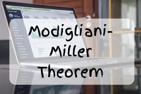 What is the Modigliani–Miller Theorem? - Valuation Master Class