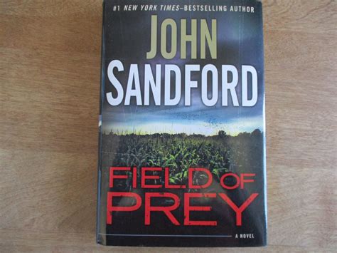 Prey Ser Field Of Prey By John Sandford Hardcover