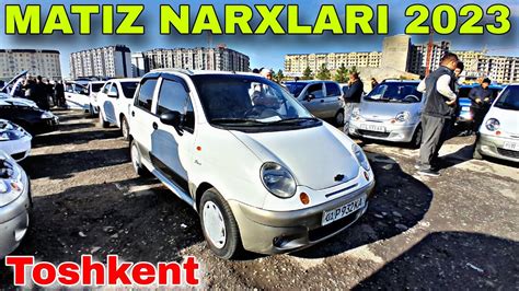 9 DEKABR MATIZ NARXLARI 2023 SERGELI MASHINA BOZORI NARXLARI 2023