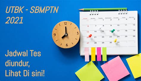 Jadwal Pelaksanaan Utbk Sbmptn Diundur Simak Informasinya Di Sini