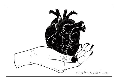 Avoir Le Coeur Sur La Main To Be Big Hearted Illustration By