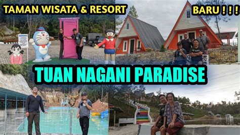 TUAN NAGANI PARADISE RESSORT TAMAN WISATA YANG VIRAL DOLOK SANGGUL