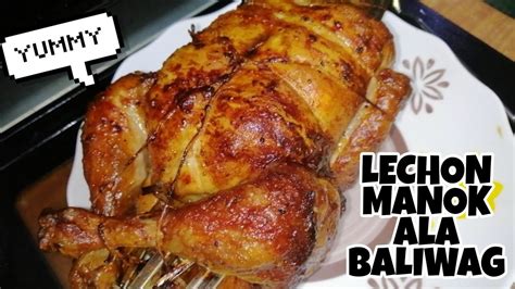 Litsong Manok Ala Baliwag Oven Chicken Lechon Chicken Recipe Youtube