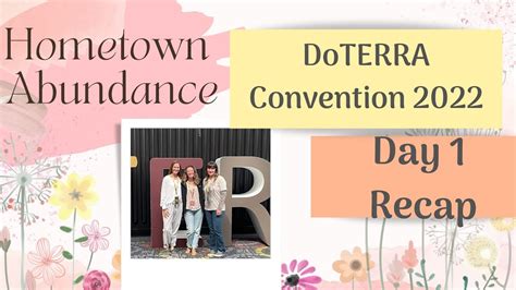 Doterra Convention 2022 Day 1 Youtube