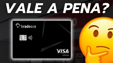 BRADESCO VISA INFINITE TUDO QUE VOCÊ PRECISA SABER SOBRE O CARTÃO DO