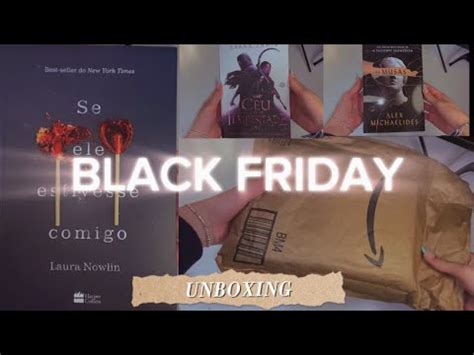 Unboxing De Livros Black Friday Youtube