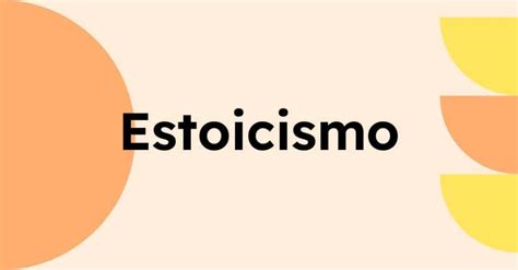 Explorando las bases teóricas del estoicismo Estocero