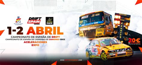 Drift Spain Series Y Campeonato De Camiones Abril Circuito De