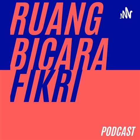 Ruang Bicara Fikri Podcast On Spotify